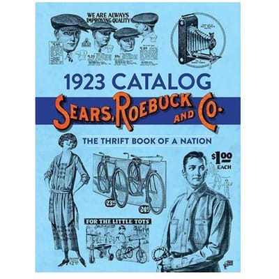 1923 Catalog Sears, Roebuck And Co. - Roebuck and Co. Sears
