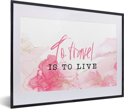 Fotolijst incl. Poster - Spreuken - Quotes - To travel is to live - Marmer - 40x30 cm - Posterlijst
