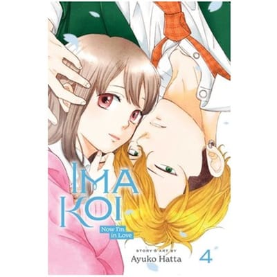 Ima Koi: Now I'm In Love, Vol. 4 - Ima Koi: Now I'm In Love - Ayuko Hatta