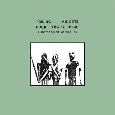 4 Track Mind (A Retrospective 1980-1983)