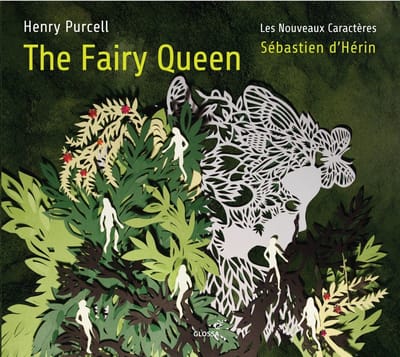 Les Nouveaux Caractères, Sébastien d'Hérin - Purcell: The Fairy Queen (2 CD)