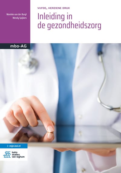 Inleiding In De Gezondheidszorg - Basiswerk Ag - Marieke van der Burgt