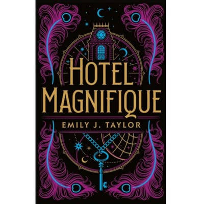 Hotel Magnifique - Emily J. Taylor