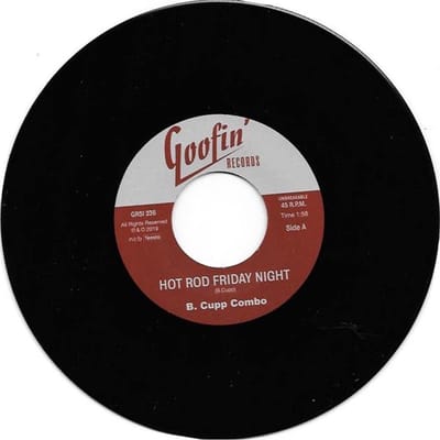 B. Cupp Combo - Hot Rod Friday Night (7" Single)