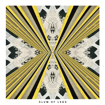Slum Of Legs - Slum Of Legs (LP)