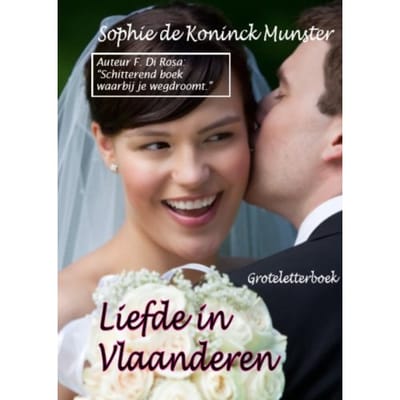 Liefde In Vlaanderen - Sophie de Koninck Munster