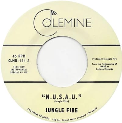 Jungle Fire - N.U.S.A.U. (7" Single)