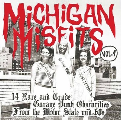 Various Artists - Michigan Misfits, Vol. 1