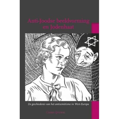 Anti-Joodse Beeldvorming En Jodenhaat - Historische Migratiestudies - Chris Quispel