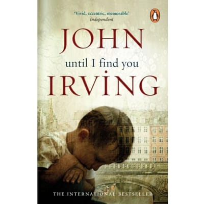 Until I Find You - John Irving