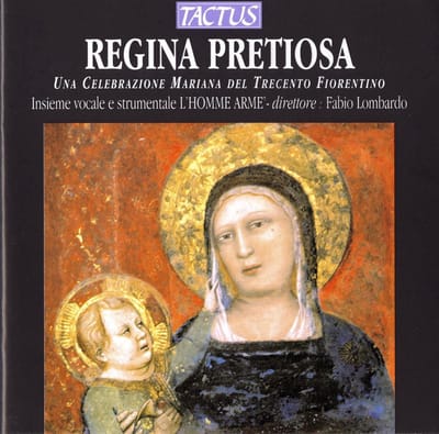 Ensemble L'Homme Arme - Regina Pretiosa (Una Celebrazione Mariana Del Trecento Fiorentino) (CD)