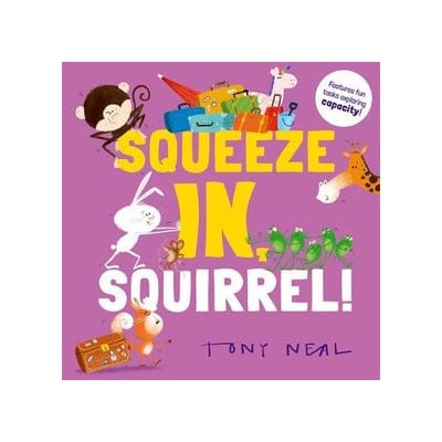 Squeeze In, Squirrel! - Oxford Children's Books