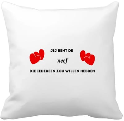 Akyol - jij bent de neef die iedereen zou willen hebben Kussen hoes - Neef - geweldige neef - liefste neef - verjaardag - cadeau - kado - bedankje - geschenk - 40 bij 40 cm