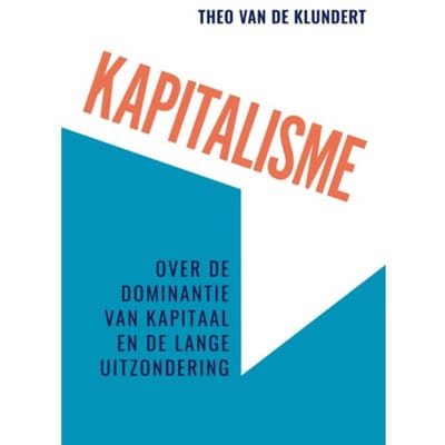 Kapitalisme - Theo van de Klundert