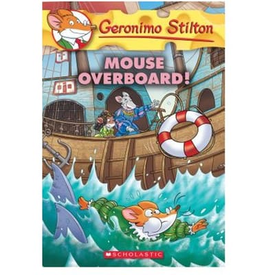 Mouse Overboard! (Geronimo Stilton #62) - Geronimo Stilton