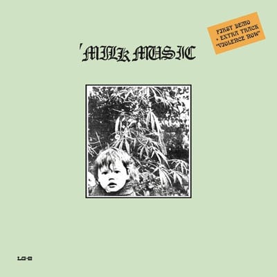Milk Music - First Demo Plus (LP)