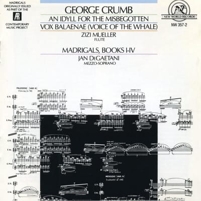 Zizi Mueller, Jan DeGaetani - Crumb: An Idyll For The Misbegotten | Vox Balaenae | Madrigals, Books I-IV (CD)