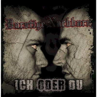 Ich Oder Du - Durstige Nachbarn