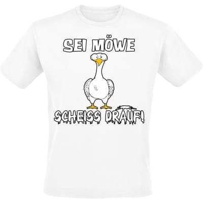 Tierisch - Fun T-shirt - Sei Möwe - Scheiss drauf! - M tot 3XL - voor Mannen - wit
