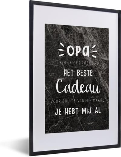 Fotolijst incl. Poster - Quotes - Opa - Het beste cadeau - Spreuken - 40x60 cm - Posterlijst