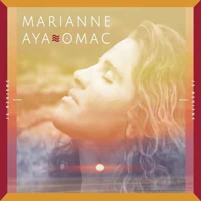 Marianne Aya Omac - Je Reviens (CD)