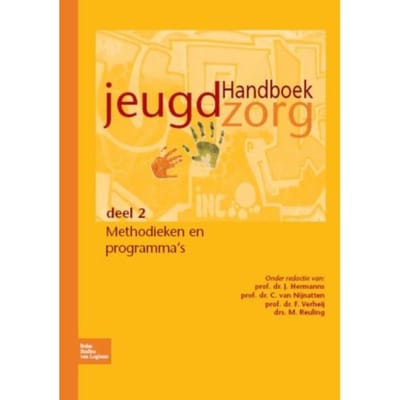 Handboek Jeugdzorg / 2 Methodieken Van Programma's