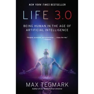 Life 3.0 - Max Tegmark