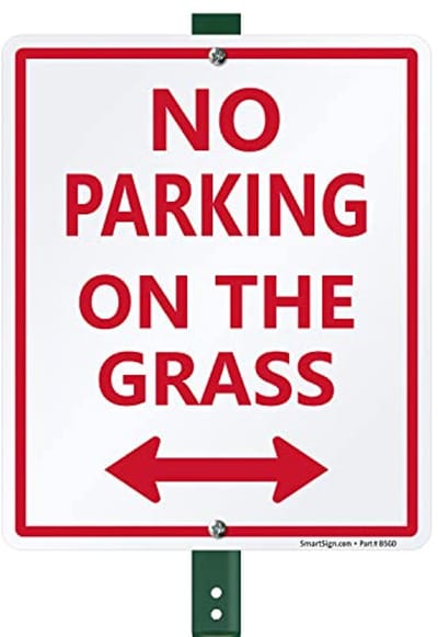 Geen parkeerplaats op het gras - 12 x 10 inch Pijlwerfbord van duurzaam Aluminium