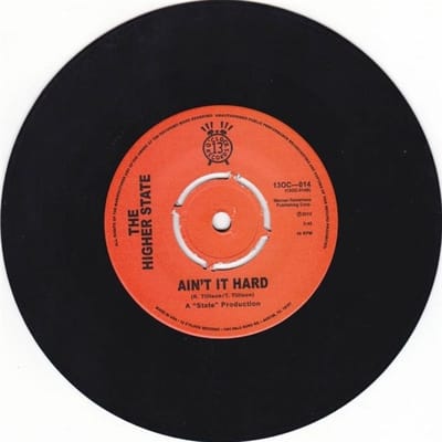 Higher State - I Just Pretend/Ain't It Hard (7" Single)