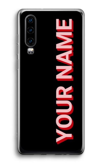 Gepersonaliseerd - Case Company® - Hoesje geschikt voor Huawei P30 hoesje - Namecase - Soft Cover Telefoonhoesje - Bescherming aan alle Kanten en Schermrand
