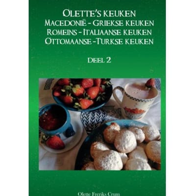 Olette's Keuken Deel 2 - Olette Freriks