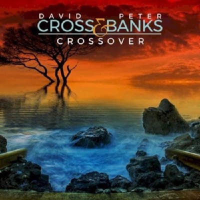 Crossover - David Cross & Peter Banks