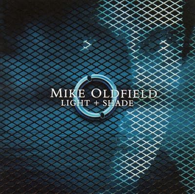 Light & Shade - Mike Oldfield