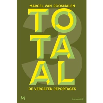 Totaal 3 - Marcel van Roosmalen