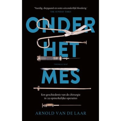 Onder Het Mes - Arnold van de Laar
