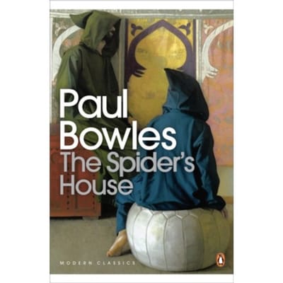 The Spider's House - Penguin Modern Classics - Paul Bowles