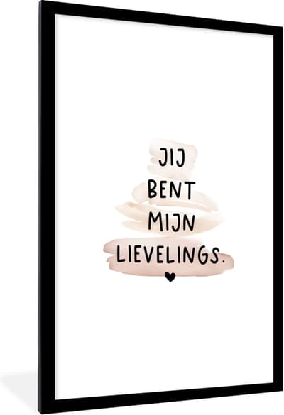 Fotolijst incl. Poster - Quotes - Spreuken - Jij bent mijn lievelings - Liefde - 60x90 cm - Posterlijst