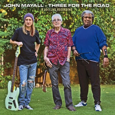 Three For The Road - John Mayall & The Bluesbreake