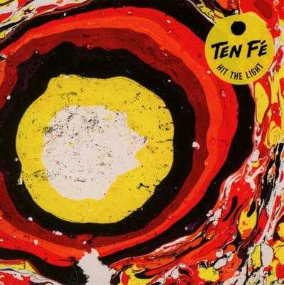 Ten Fé - Hit The Light (CD)
