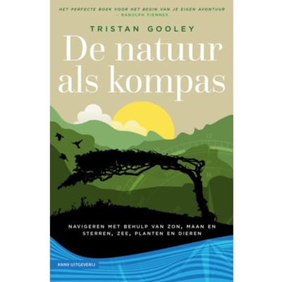 De Natuur Als Kompas - Tristan Gooley