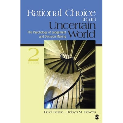 Rational Choice In An Uncertain World - Reid Hastie