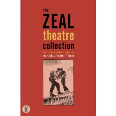 Zeal Theatre Collection: Three Plays - Lycos, Tom
