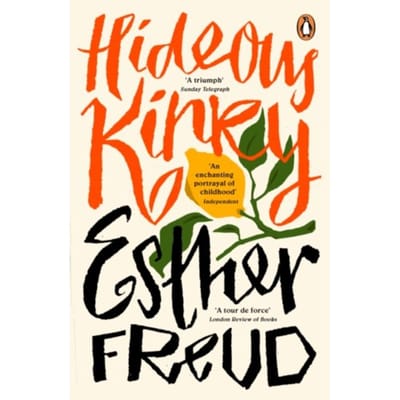 Hideous Kinky - Esther Freud