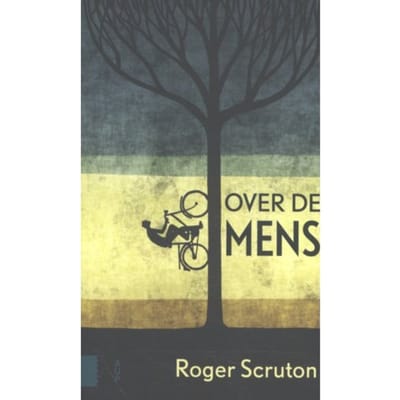 Over De Mens - Roger Scruton