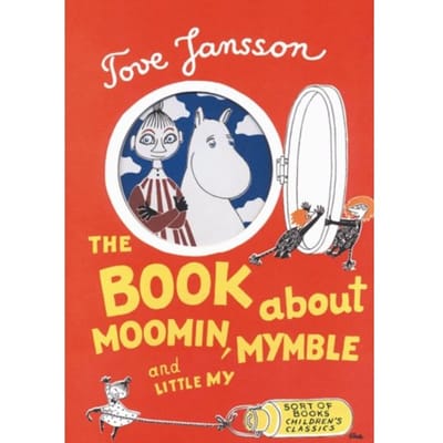 The Book About Moomin, Mymble And Little My - Tove Jansson