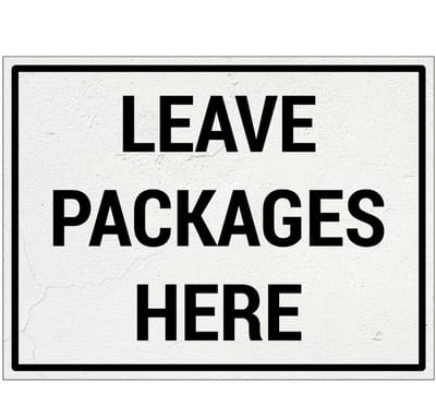Leave packages here bord | Forex Re materiaal | 20 x 15 cm