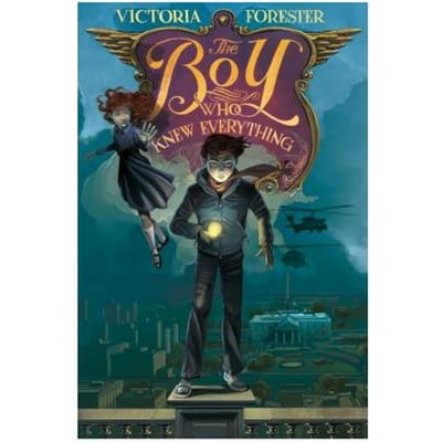 Boy Who Knew Everything - VICTORIA FORESTER