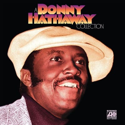 A Donny Hathaway Collection - Donny Hathaway