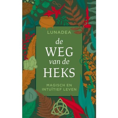 De Weg Van De Heks - Lunadea