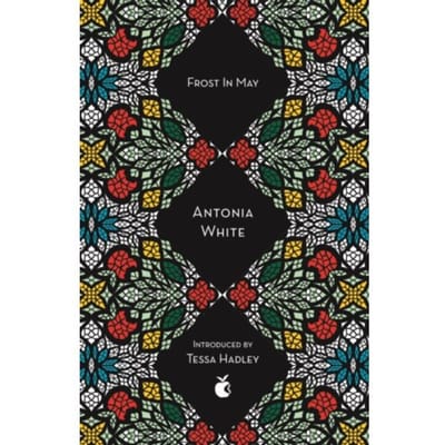 Frost In May - Virago Modern Classics - Antonia White